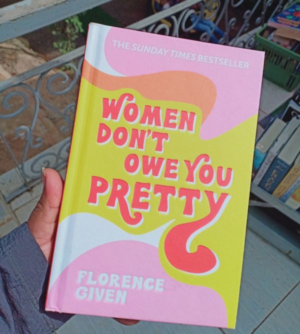 Women Don't Owe You Pretty