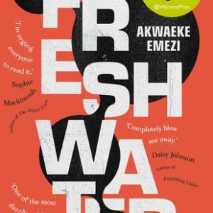 Freshwater by Akwaeke Emezi