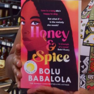 Honey & Spice by Bolu Babalola